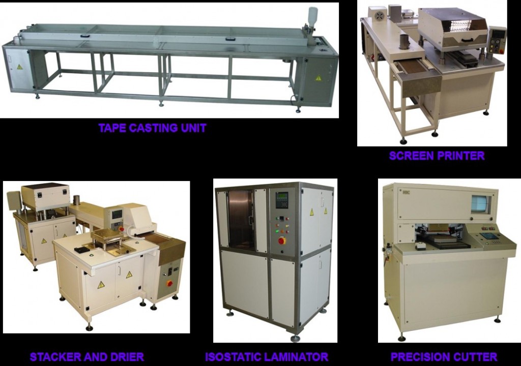 TAPE CASTING AND MULTI LAYERED FABRICATION EQUIPMENTS