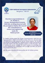 Heartiest congratulations to Dr. Shubha V, Former Distinguished Scientist, CSIR-NAL, on being honored with the prestigious Padma Shri award! Her contributions to science and engineering make the nation proud.